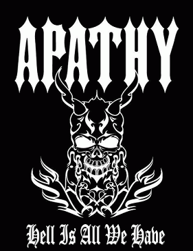Apathy (USA-2) : Hell Is All We Have